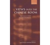 Views into the Chinese Room: New Essays on Searle and Artificial Intelligence