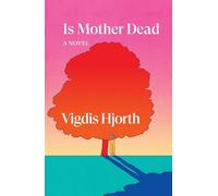 Vigdis Hjorth Is Mother Dead (Copertina rigida) Verso Fiction
