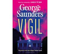 Vigil: From the Booker Prize-winning author of ‘Lincoln in the Bardo’