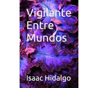 Vigilante Entre Mundos