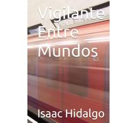 Vigilante Entre Mundos