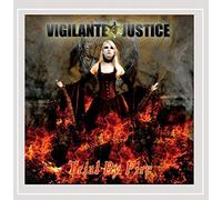 Vigilante Justice - Trial By Fire