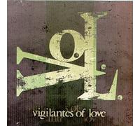 Vigilantes of Love - V.O.L.