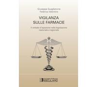 Vigilanza sulle farmacie. Il verbale d’ispezione nella legislazione nazionale e regionale