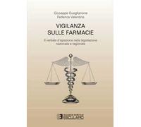 Vigilanza sulle farmacie. Il verbale d'ispezione nella legislazione nazionale e regionale