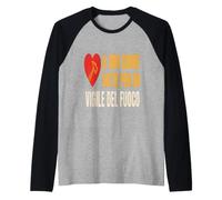 Vigile del Fuoco Cuore Battito Passione Fuego Maglia con Maniche Raglan