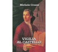 Vigilia al Castello