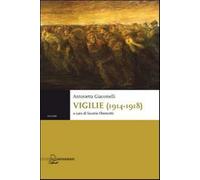Vigilie (1914-1918) - Giacomelli Antonietta