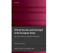 Vigjilenca Abazi Official Secrets and Oversight in the EU (Copertina rigida)