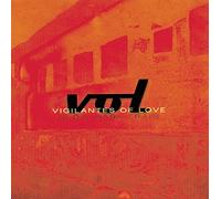 Viglantes of Love - Slow Dark Train