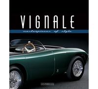 Vignale. Masterpieces of style - Greggio L. (cur.)