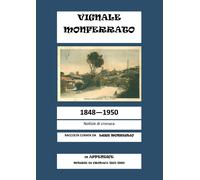 Vignale Monferrato. 1848-1950. Notizie di cronaca - [EBS Print]