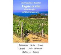 Vigne et vin dans les îles méditerranéennes