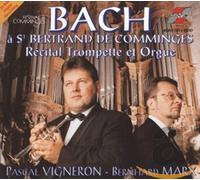 Vigneron/marx - Bach à St Bertrand de Comminges