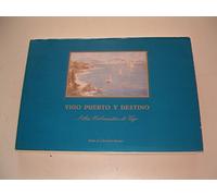 Vigo puerto y destino, atlas urbanístico de Vigo