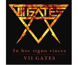 Vii Gates In Hoc Signo Vinces (CD) Album