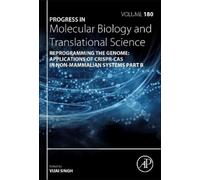 Vijai Singh Reprogramming the Genome: Applications of CRISPR- (Copertina rigida)