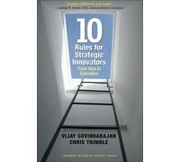 Vijay Govindarajan Chris Trim Ten Rules for Strategic Innovat (Copertina rigida)