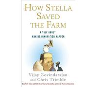 Vijay Govindarajan Chris Trimble How Stella Saved the Farm (Copertina rigida)