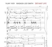 Vijay Iyer & Wadada Leo Smith Defiant Life (CD) Album