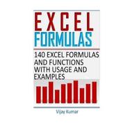 Vijay Kumar Excel Formulas: 140 Excel Formulas and Functions with us (Tascabile)