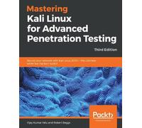 Vijay Kumar Velu Robe Mastering Kali Linux for Advanced Penetration (Tascabile)