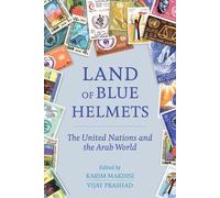Vijay Prashad Land of Blue Helmets (Copertina rigida)