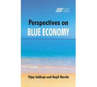 Vijay Sakhuja Kapil Narula Perspectives on the Blue Economy (Copertina rigida)