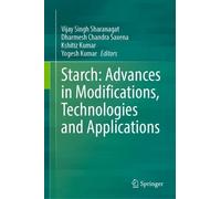 Vijay Singh Sharanagat Dharm Starch: Advances in Modification (Copertina rigida)