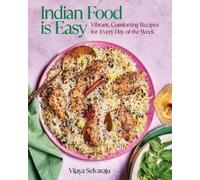 Vijaya Selvaraju Indian Food Is Easy (Copertina rigida)