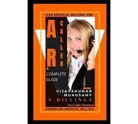 Vijayakumar Munusamy AR Caller Medical Billing (Tascabile)