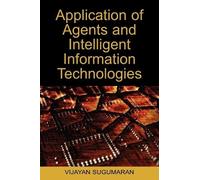 Vijayan Sugumar Application of Agents and Intelligent Informa (Copertina rigida)