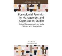 Vijayta Doshi Postcolonial Feminism in Management and Organiz (Copertina rigida)