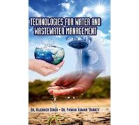 Vijender Singh Technologies for Water and Wastewater Manageme (Copertina rigida)