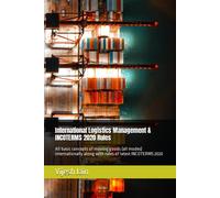 Vijesh Jain International Logistics Management & INCOTERMS 2020 Rule (Tascabile)