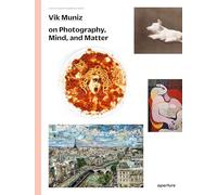 Vik Muniz on Photography, Mind, and Matter