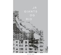 Vik Muniz Thomas Bach Jean de Loisy JR Giants (Copertina rigida)