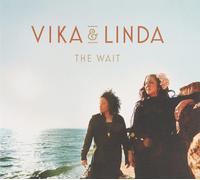 Vika And Linda The Wait (CD)