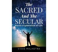 Vikas Malhotra The Sacred and the Secular (Tascabile)