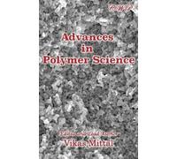 Vikas Mittal Advances in Polymer Science (Copertina rigida) Polymer Science