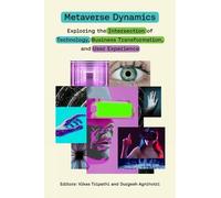 Vikas Tripathi Metaverse Dynamics (Copertina rigida)