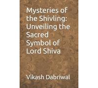 Vikash Dabriwal Mysteries of the Shivling (Tascabile)