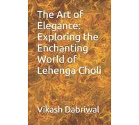 Vikash Dabriwal The Art of Elegance (Tascabile)