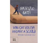 Viki che voleva andare a scuola