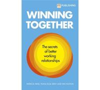 Viki Holton Patricia Winning Together: The secrets of better workin (Tascabile)