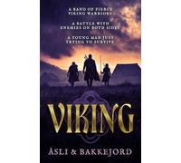 Viking: A Viking Historical Fiction Adventure