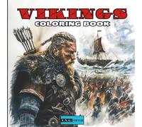 Viking Coloring Book for Adults and Kids: Viking Adventures: Epic Battles and Heroic Journeys