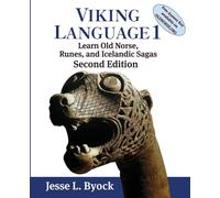 Viking Language 1: Learn Old Norse, Runes, and Icelandic Sagas