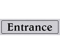 Viking segni dv1077-l26-s "Entrance Sign, positive testo nero con bordo, plastica semi-rigida argento, 225 mm H x 60 mm W