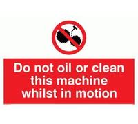 Viking segni pm38-a2l-3d "Do Not oil or Clean questa macchina mentre in movimento" segno su due lati, 3 mm, in PVC, 400 mm altezza x 600 mm larghezza